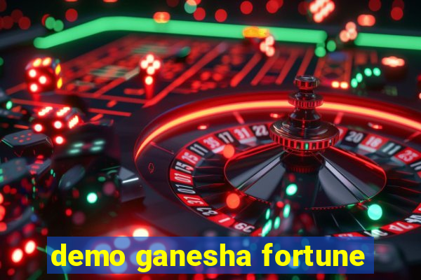 demo ganesha fortune